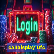 canaisplay ufc